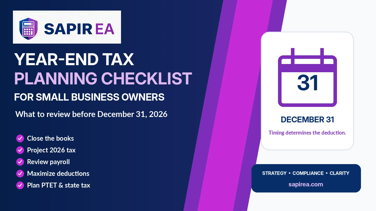 year-end-tax-planning-hero.png Year-end tax planning checklist for small business owners with key items to review before December 31, 2026